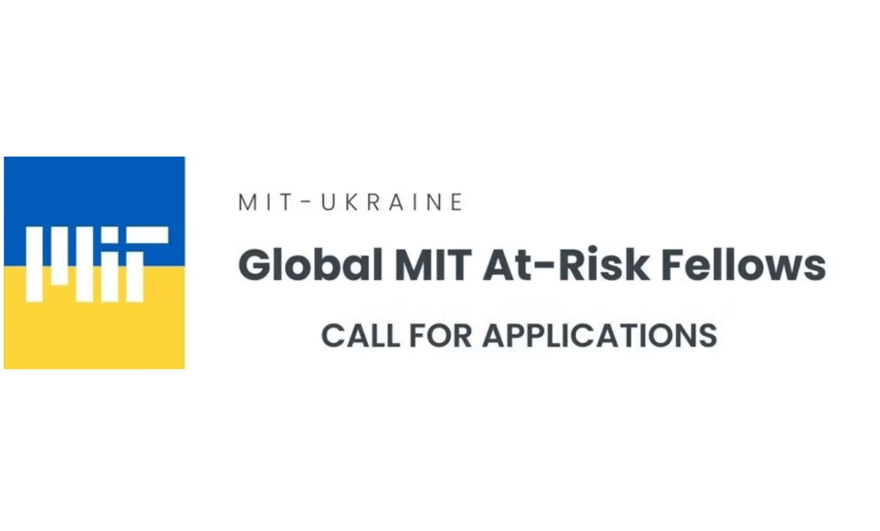 країнських науковців запрошують взяти участь у програмі Global MIT At-Risk Fellows Program